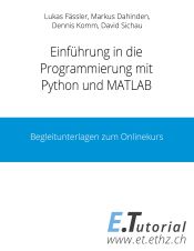 Portada de Programmieren mit Python und Matlab: Begleitunterlagen zum Onlinekurs