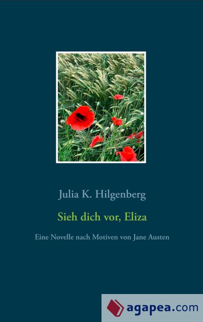 Sieh dich vor, Eliza