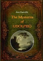 Portada de The Mysteries of Udolpho: Unabridged original text - with contemporary illustrations