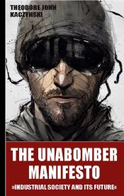 Portada de The Unabomber Manifesto: Industrial Society and Its Future