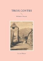 Portada de Trois Contes: de Gustave Flaubert