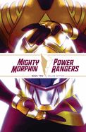 Portada de Mighty Morphin / Power Rangers Book Two Deluxe Edition