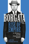 BORGATA VOL 1: RISE OF EMPIRE