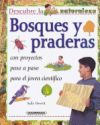 BOSQUES Y PRADERAS -DESCUBRE LA NATURALEZA