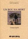 BOU HA MORT, MANOLETE, UN