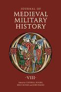 Portada de Journal of Medieval Military History: Volume VIII