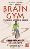 BRAIN GYM. APRENDIZAJE DE TODO EL CEREBRO.