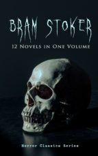 Portada de BRAM STOKER: 12 Novels in One Volume (Horror Classics Series) (Ebook)
