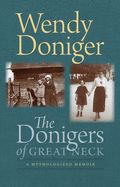 Portada de The Donigers of Great Neck: A Mythologized Memoir