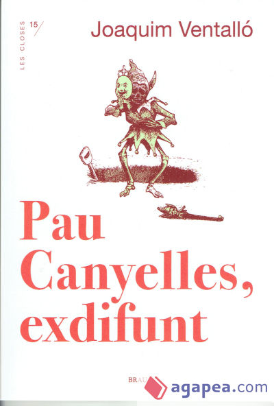 Pau Canyelles, exdifunt