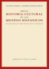 BREVE HISTORIA CULTURAL DE LOS MUNDOS HISPÁNICOS