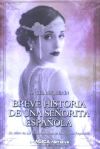 BREVE HISTORIA DE UNA SEÑORITA ESPAÑOLA