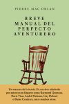 BREVE MANUAL DEL PERFECTO AVENTURERO