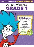 Portada de Dr. Seuss Workbook: Grade 1: 260+ Fun Activities with Stickers and More! (Spelling, Phonics, Sight Words, Writing, Reading Comprehension, Math, Add