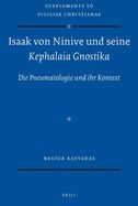 Portada de Isaak Von Ninive Und Seine "Kephalaia Gnostika": Die Pneumatologie Und Ihr Kontext