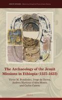 Portada de The Archaeology of the Jesuit Missions in Ethiopia (1557-1632)