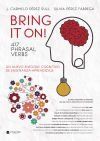 BRING IT ON! 427 PHRASAL VERBS NUEVO ENFOQUE COGNITIVO DE ENSE&Ntilde;ANZA-APRENDIZAJE
