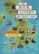 Portada de The Book Lover's Bucket List: A Tour of Great British Literature
