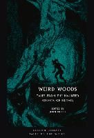 Portada de Weird Woods: Tales from the Haunted Forests of Britain