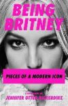 BRITNEY SPEARS PIECES OF A MODERN ICON