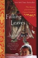 Portada de Falling Leaves: The True Story of an Unwanted Chinese Daughter