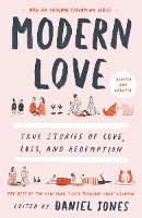 Portada de Modern Love, Revised and Updated: True Stories of Love, Loss, and Redemption