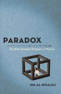 Portada de Paradox: The Nine Greatest Enigmas in Physics