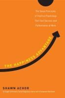 Portada de The Happiness Advantage: The Seven Principles of Positive Psychology That Fuel Success and Performance at Work