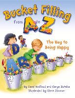 Portada de Bucket Filling from A to Z: The Key to Being Happy