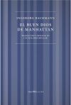 BUEN DIOS DE MANHATTAN, EL