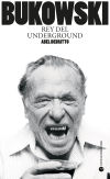 BUKOWSKI: REY DEL UNDERGROUND