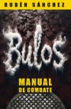 BULOS: MANUAL DE COMBATE