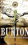 BURTON O LA PASION ORIENTAL