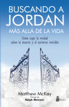 BUSCANDO A JORDAN, MÁS ALÁ DE LA VIDA