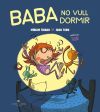 Baba no vull dormir (àlbum il·lustrat)