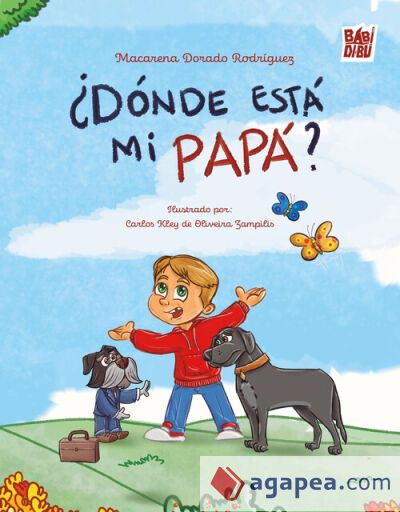 ¿Dónde está mi papá? ¿Dónde está mi papá?