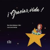 Portada de ¡Gracias, Vida!