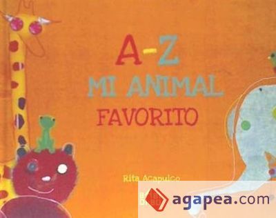 A-Z, mi animal favorito