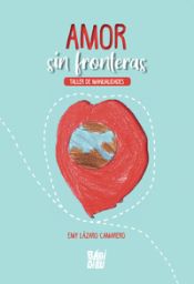 Portada de AMOR SIN FRONTERAS: Taller de manualidades