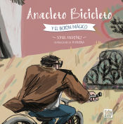 Portada de Anacleto Bicicleto y el botón mágico