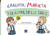 Portada de Carlota, Marieta y el cofre de las ideas