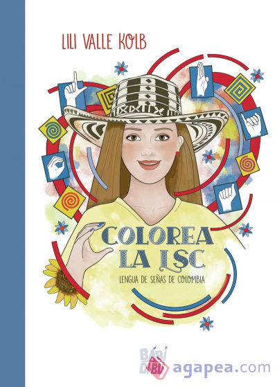 Colorea la LSC (Lengua de Señas de Colombia)