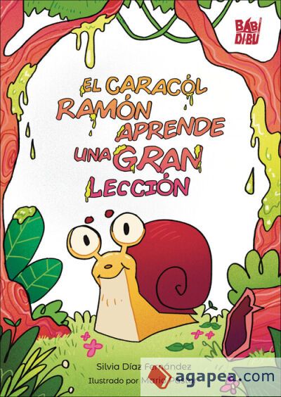 El caracol Ram&oacute;n aprende una gran lecci&oacute;n