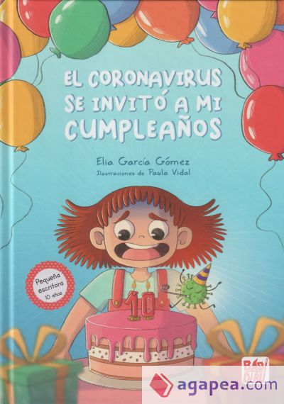 El coronavirus se invitó a mi cumpleaños