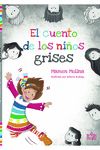 Portada de El cuento de los niños grises