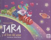 Portada de Jara y el tren del amor