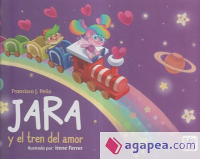 Jara y el tren del amor