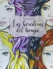 Portada de LAS HEREDERAS DEL TIEMPO