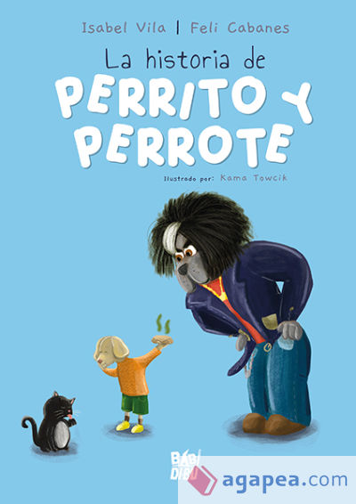 La historia de Perrito y Perrote