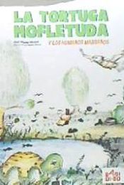 Portada de La tortuga mofletuda y los humanos marranos